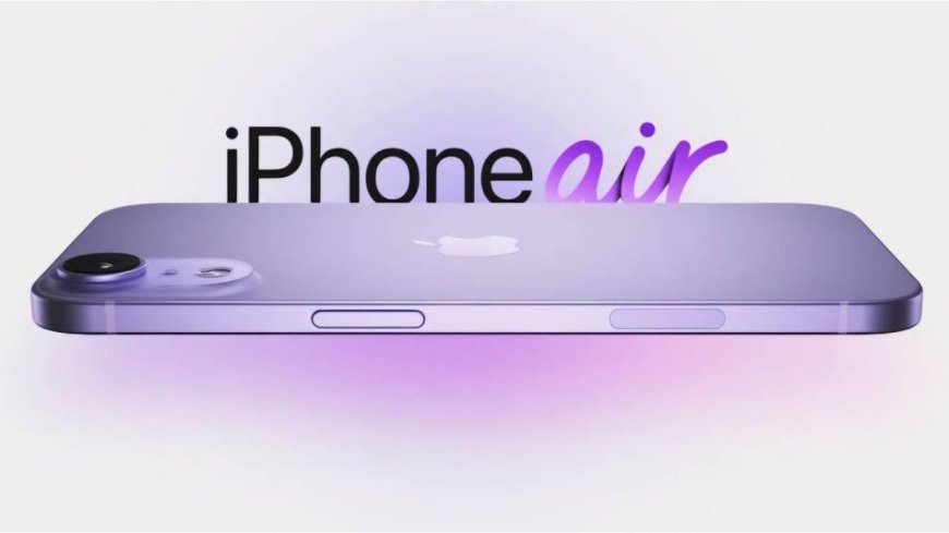 iPhone 17 Air की कीमत और लॉन्च की जानकारी लीक